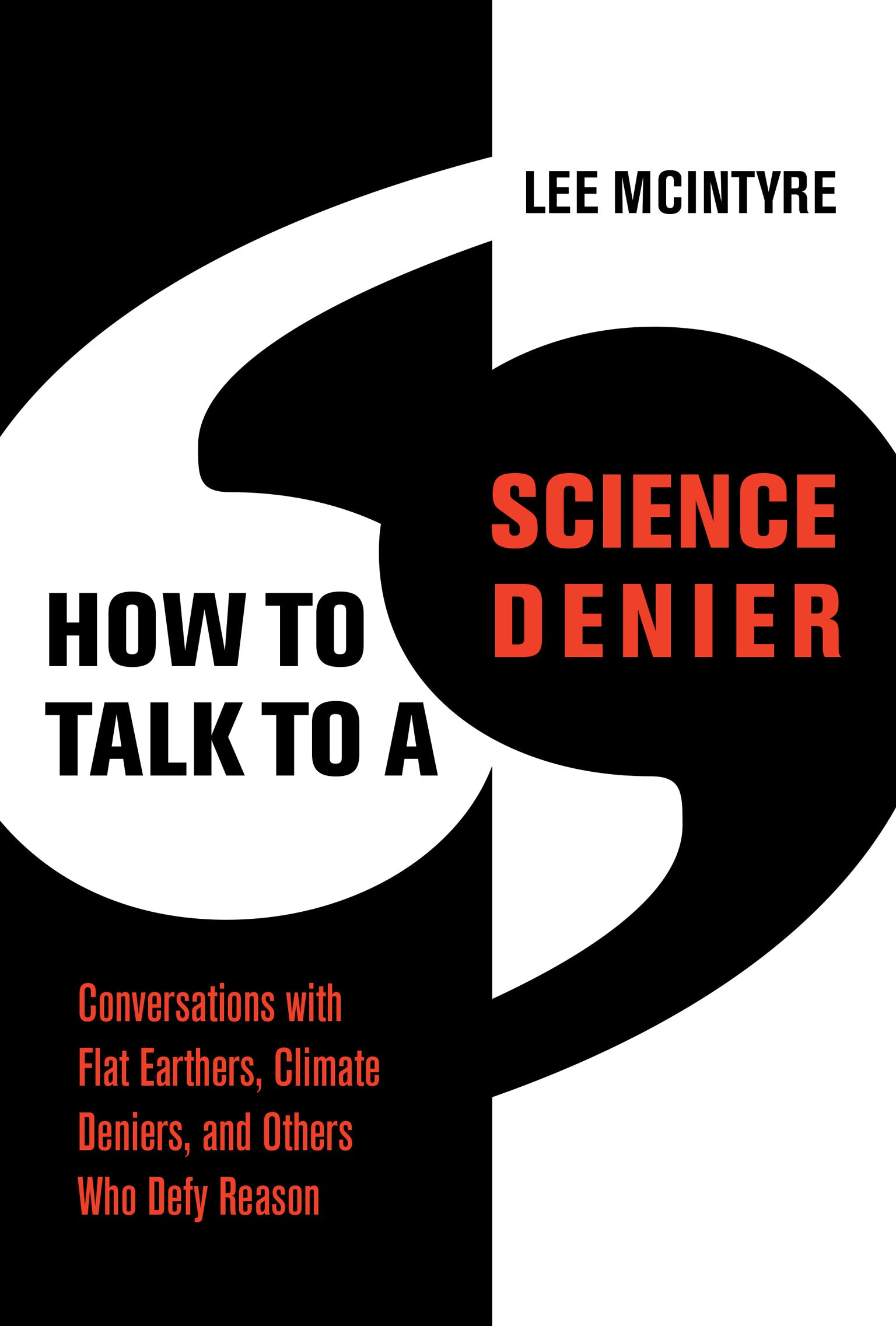 Book cover, Black and White with Title How To Talk To A Science Denier