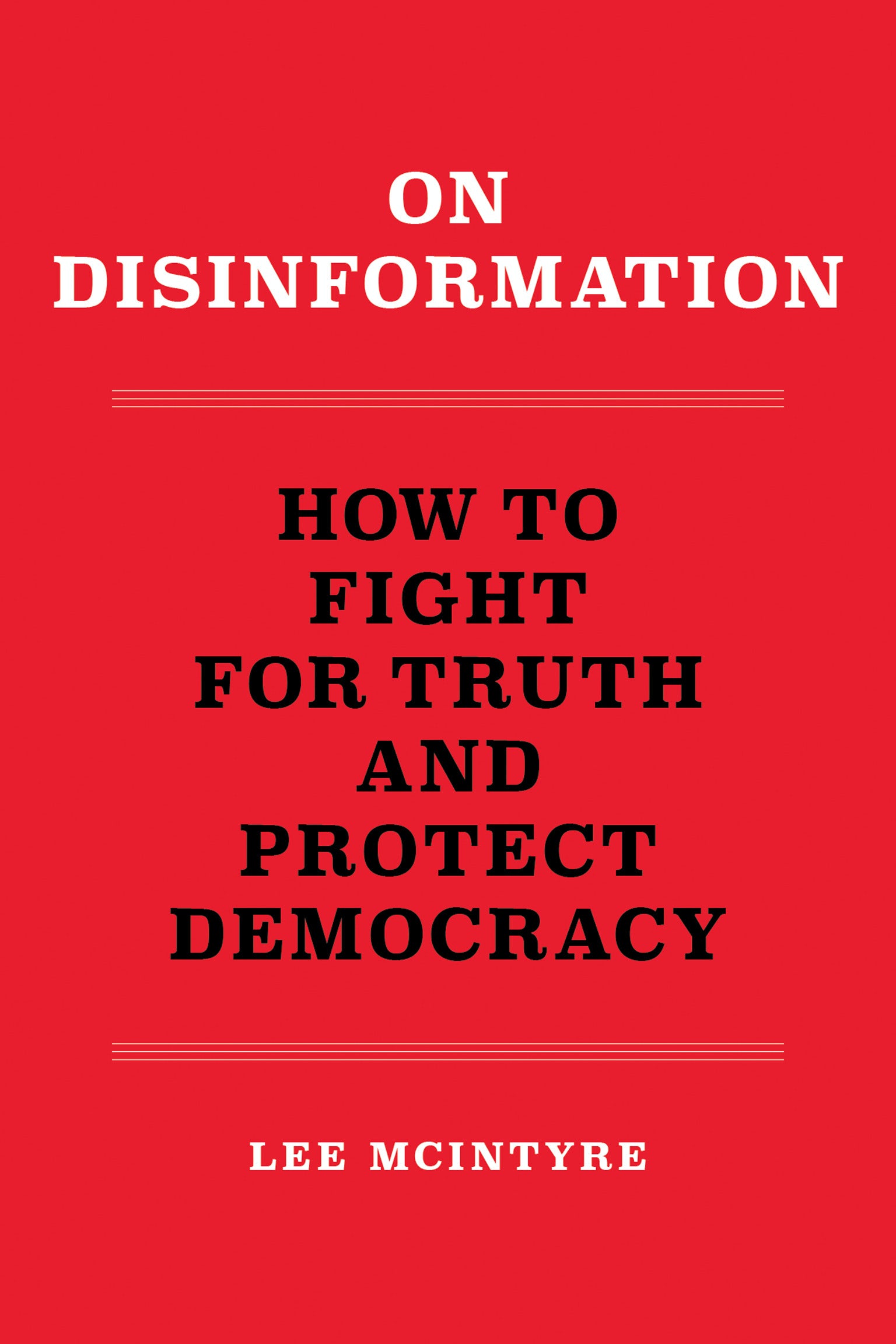 book cover, red with title On DIscrimination and subtitle  How to Fight for Truth and protect Democracy