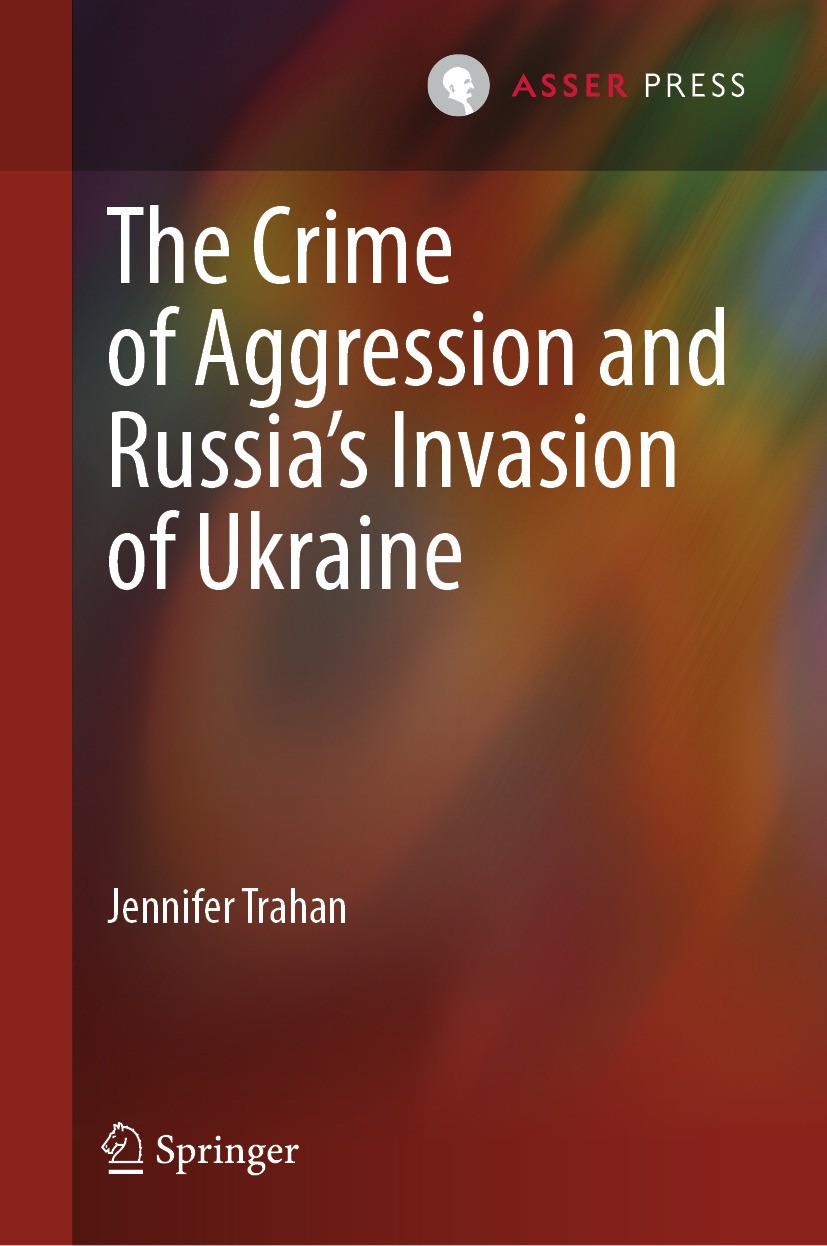 Book cover with title - The Crime of Aggression and Russia's Invasion of Ukraine